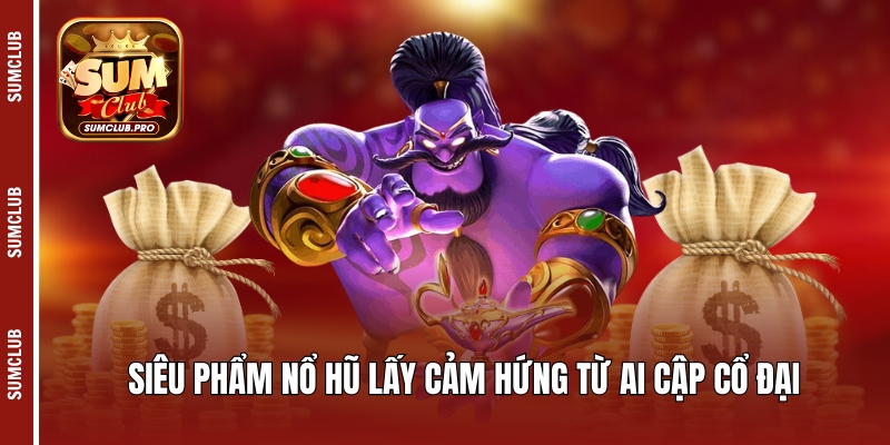 Siêu phẩm nổ hũ lấy cảm hứng từ Ai Cập cổ đại